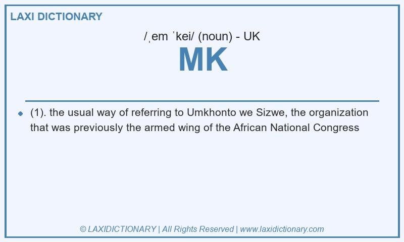Definition MK in British English