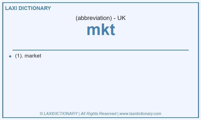 Definition mkt in British English