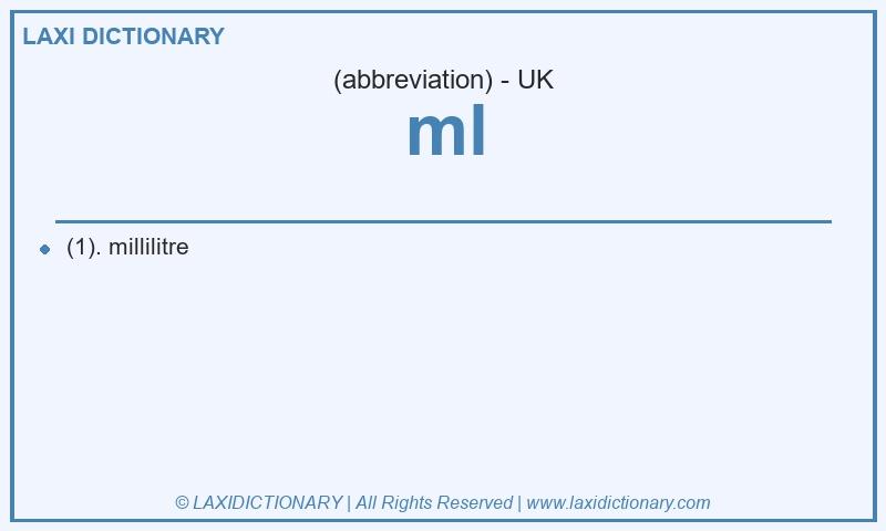 Definition ml in British English