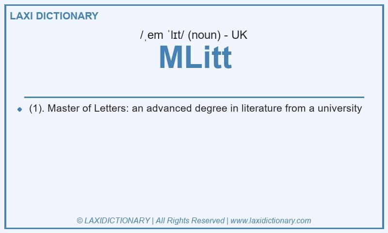 Definition MLitt in British English