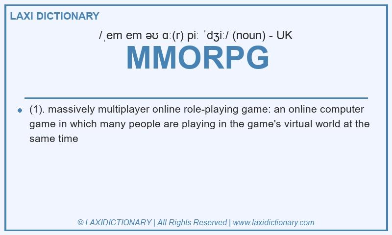 Definition MMORPG in British English