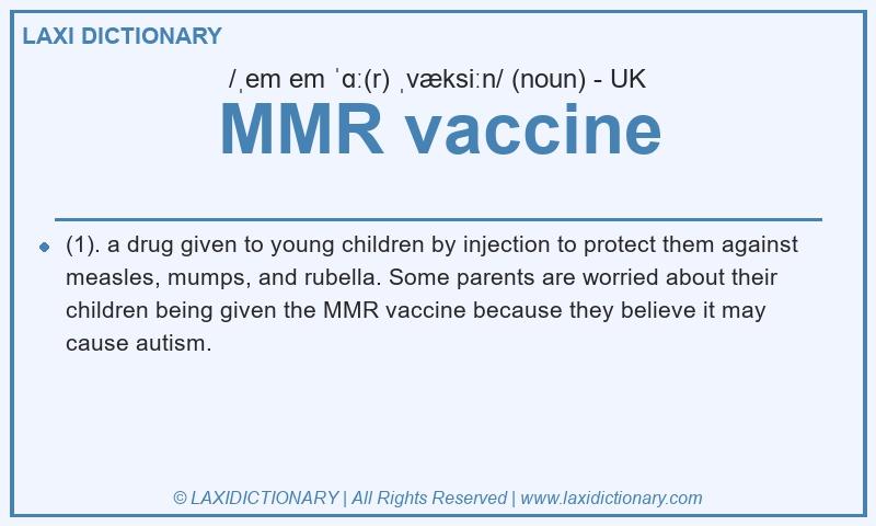 Definition MMR vaccine in British English
