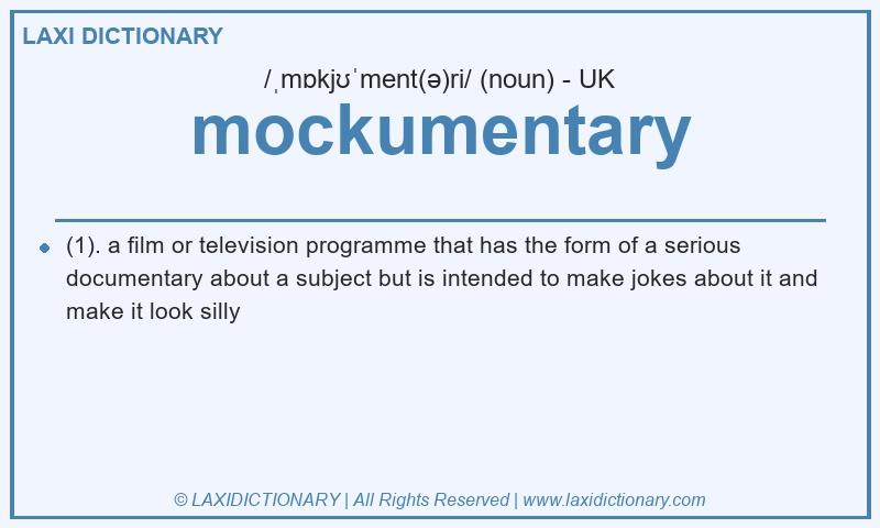 Definition mockumentary in British English