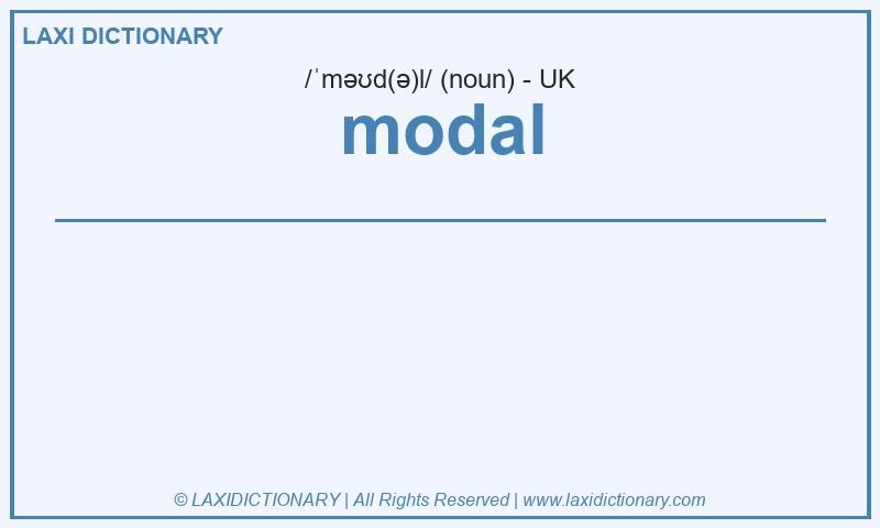 Definition modal in British English