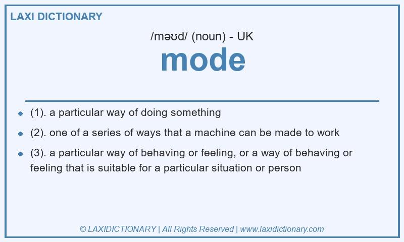 Definition mode in British English