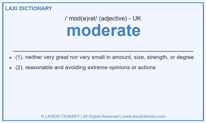 Definition moderate in British English