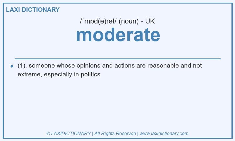 Definition moderate in British English