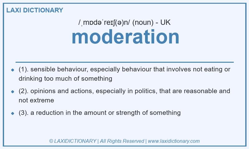 Definition moderation in British English