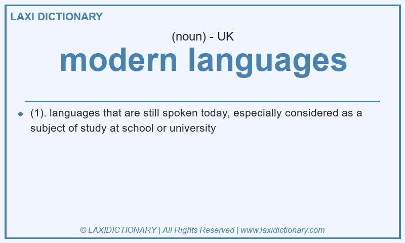 Definition modern languages in British English