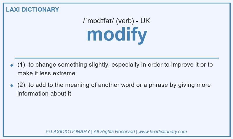 Definition modify in British English