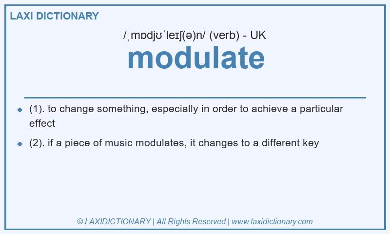 Definition modulate in British English
