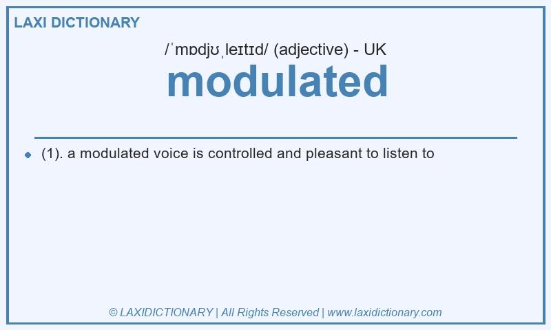 Definition modulated in British English