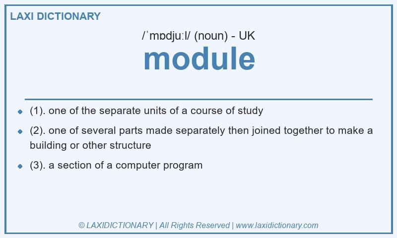 Definition module in British English
