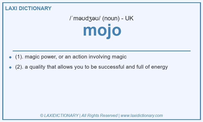 Definition mojo in British English