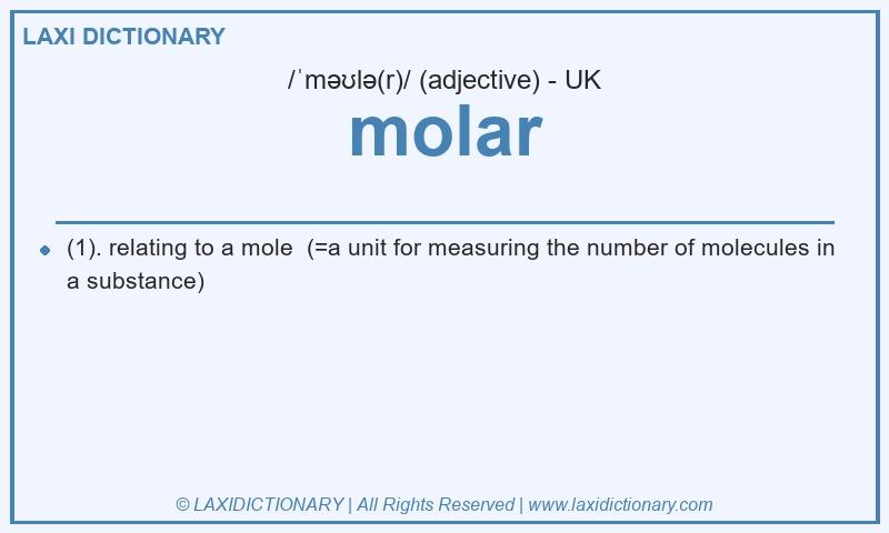 Definition molar in British English