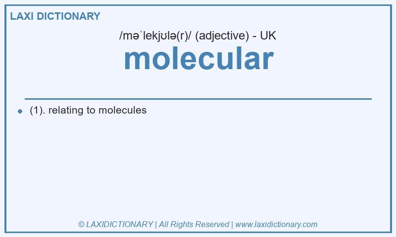 Definition molecular in British English