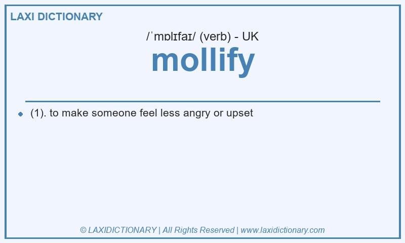 Definition mollify in British English