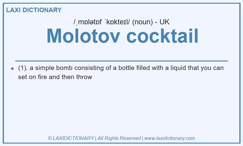 Definition Molotov cocktail in British English