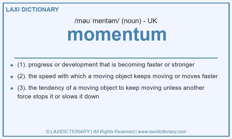 Definition momentum in British English