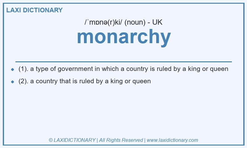 Definition monarchy in British English