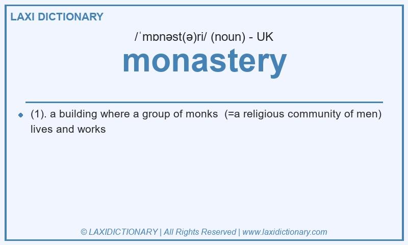 Definition monastery in British English