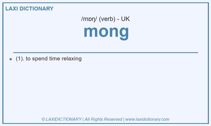 Definition mong in British English