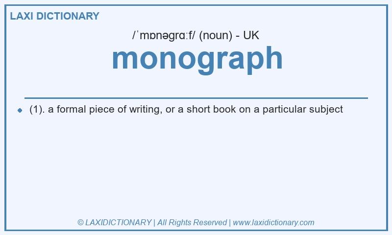 Definition monograph in British English