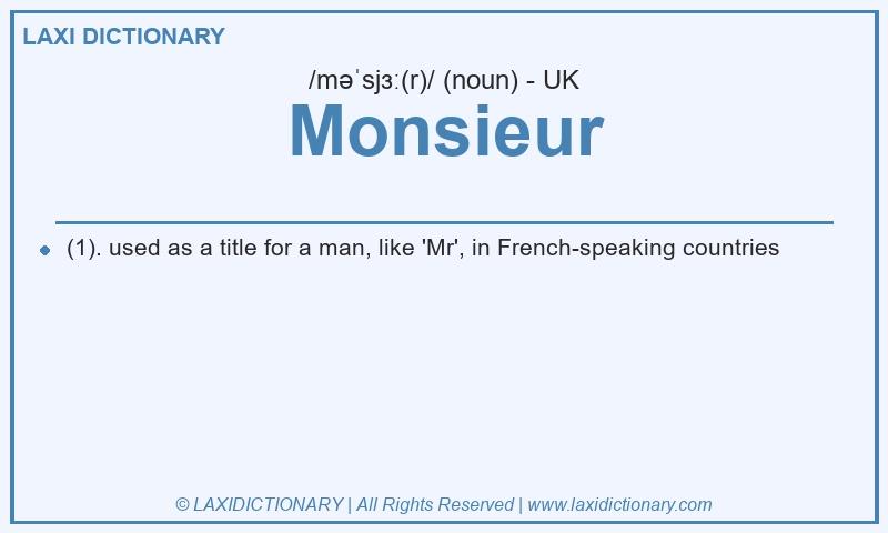 Definition Monsieur in British English