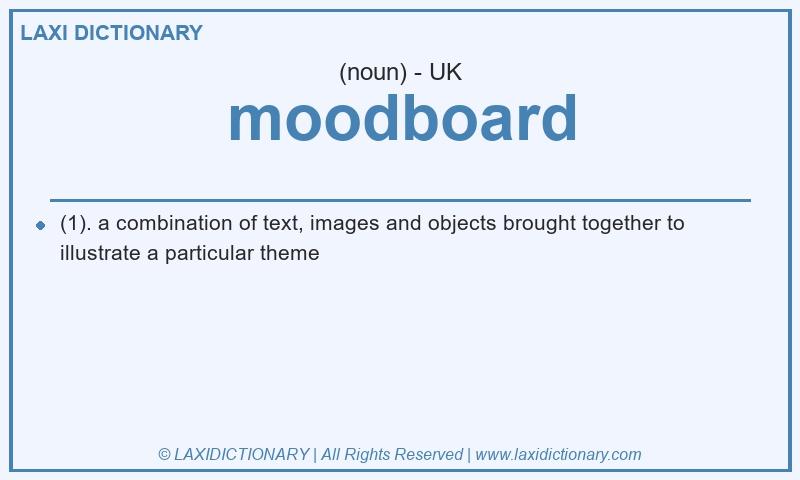Definition moodboard in British English