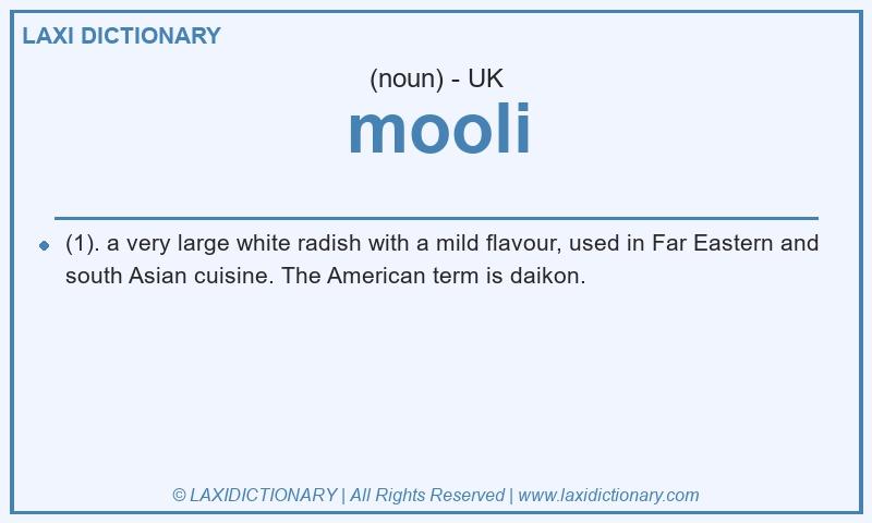 Definition mooli in British English