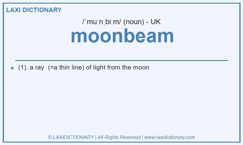 Definition moonbeam in British English