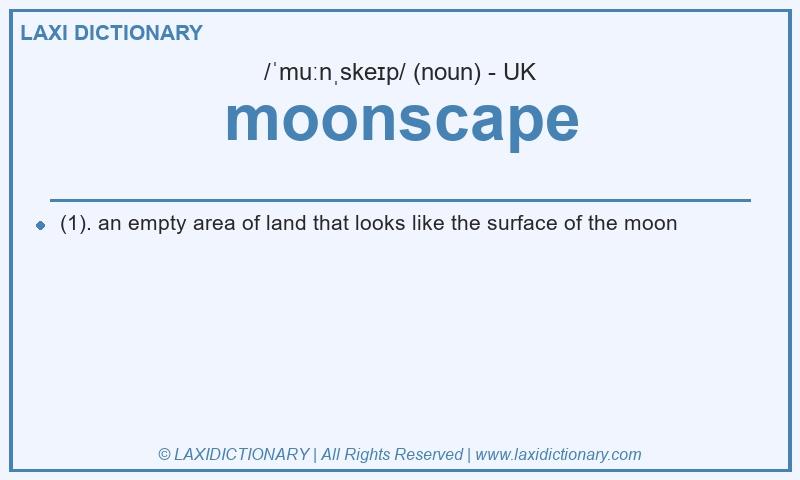 Definition moonscape in British English