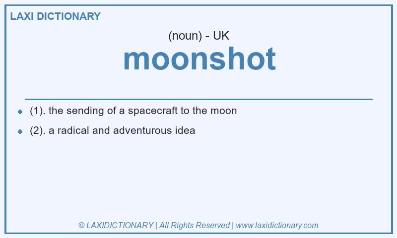 Definition moonshot in British English