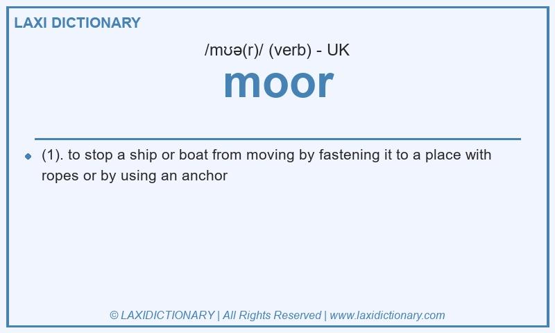 Definition moor in British English