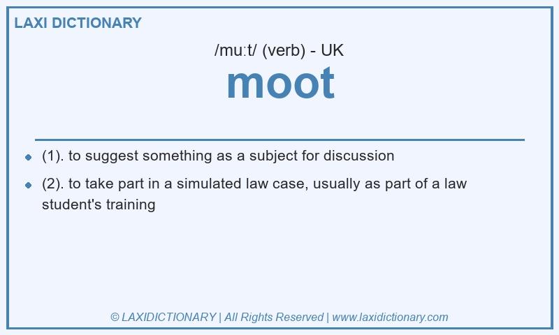 Definition moot in British English
