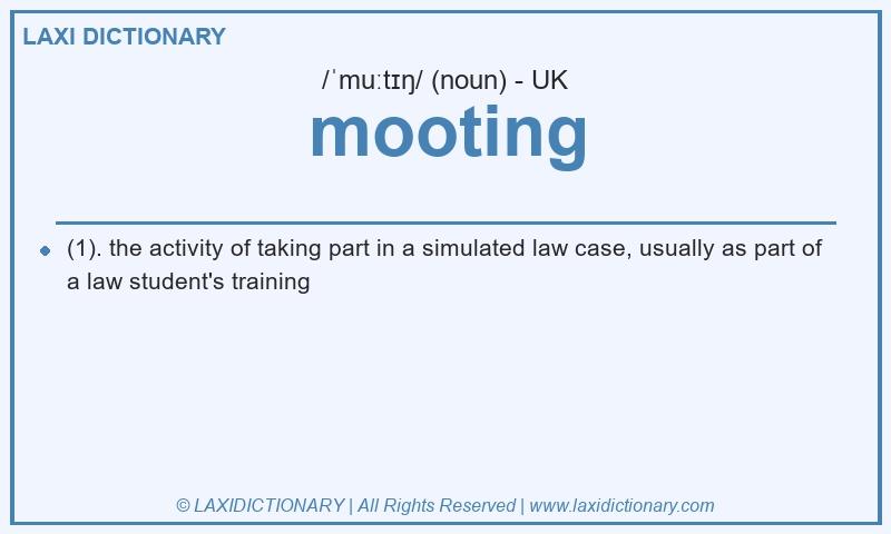Definition mooting in British English