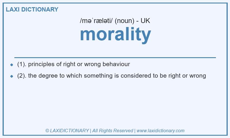 Definition morality in British English