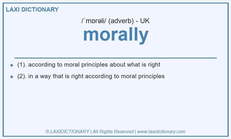 Definition morally in British English