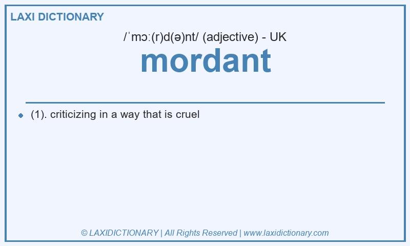 Definition mordant in British English