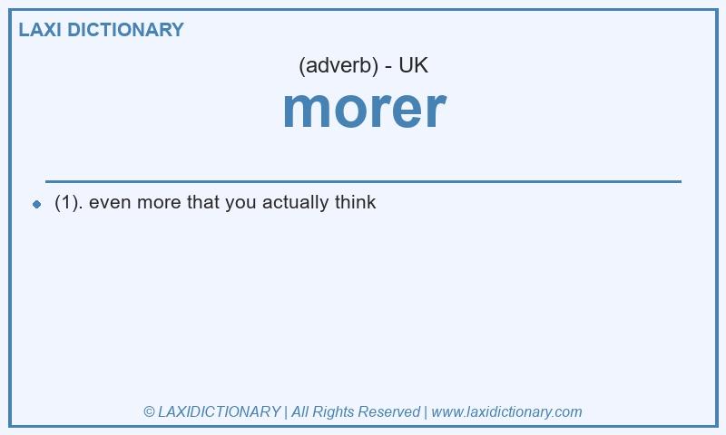Definition morer in British English