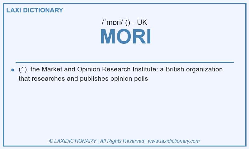 Definition MORI in British English