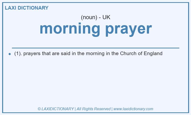 Definition morning prayer in British English
