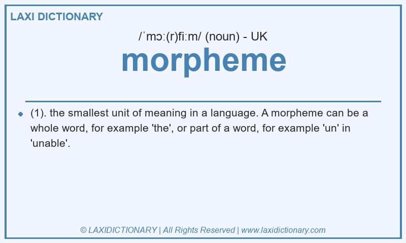 Definition morpheme in British English