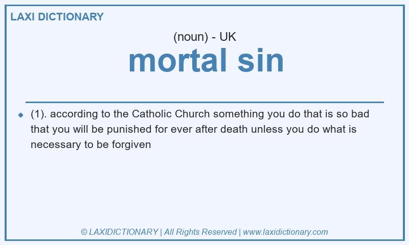 Definition mortal sin in British English