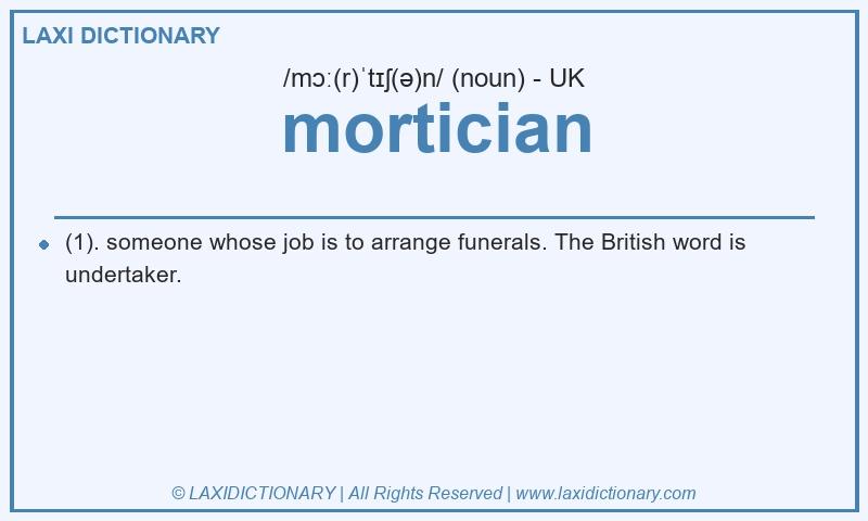 Definition mortician in British English