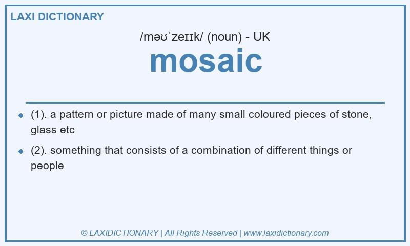 Definition mosaic in British English