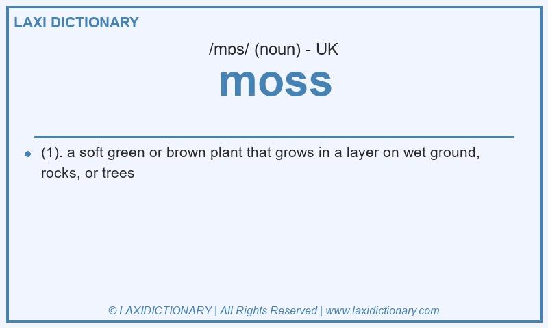 Definition moss in British English