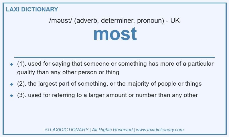 Definition most in British English