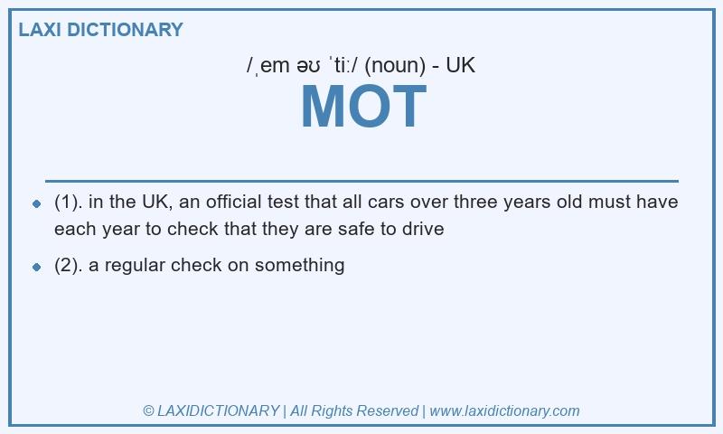 Definition MOT in British English
