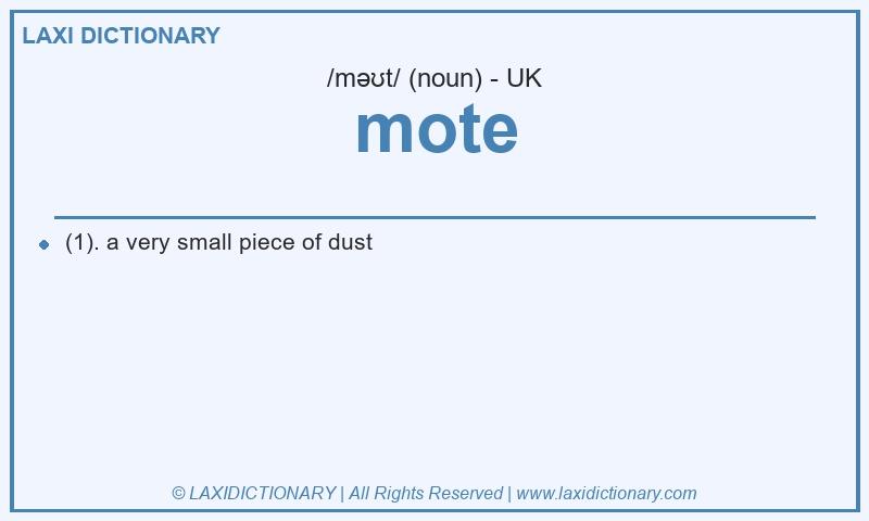 Definition mote in British English